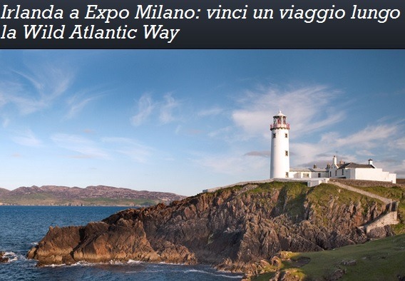 Irlanda a Expo Milano: vinci un viaggio lungo la Wild Atlantic Way 12