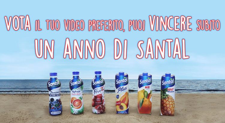 Vota il tuo video preferito e Vinci un anno di succhi Santal con #MySantalMoment 15