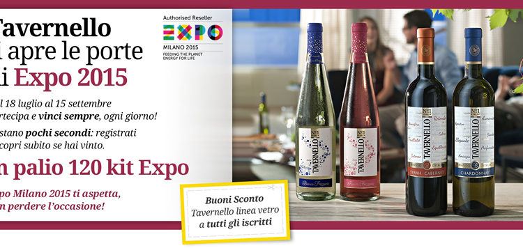 Vinci l'Expo 2015 con Tavernello e Scarica subito 2 Buoni Sconto! 1