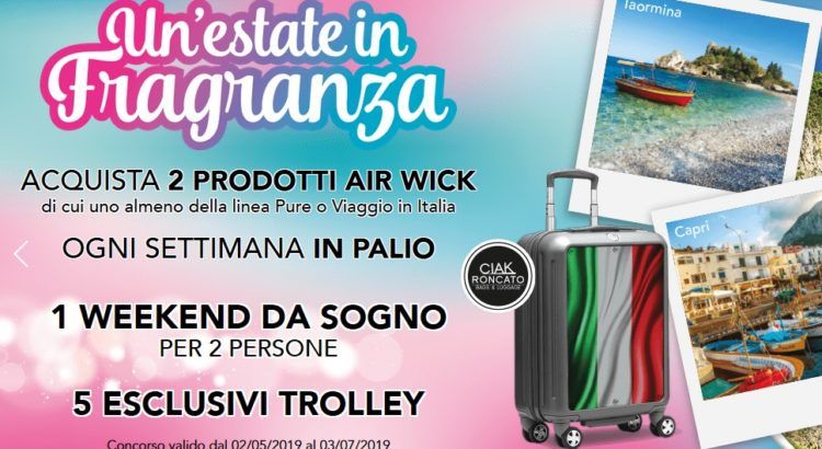 AirWick “Un’estate in fragranza”: vinci Weekend per 2 persone a Capri o Taormina e Trolley 1