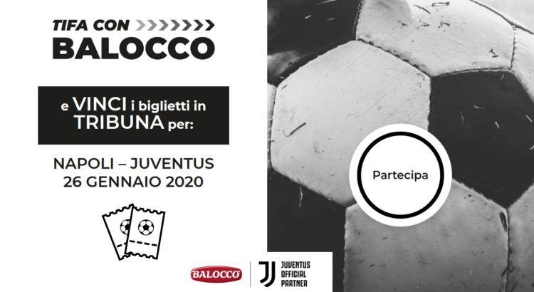 "Tifa con Balocco": vinci gratis coppie di biglietti per le partite di calcio del Campionato di Serie A stagione 19/20 2