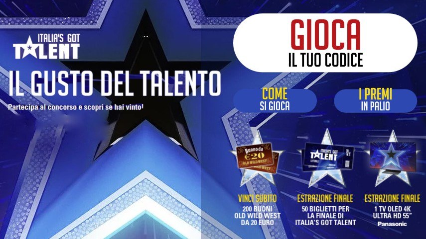 Concorso Old Wild West: vinci voucher da 20€, TV 55" e biglietti per la finale di Italia's Got Talent