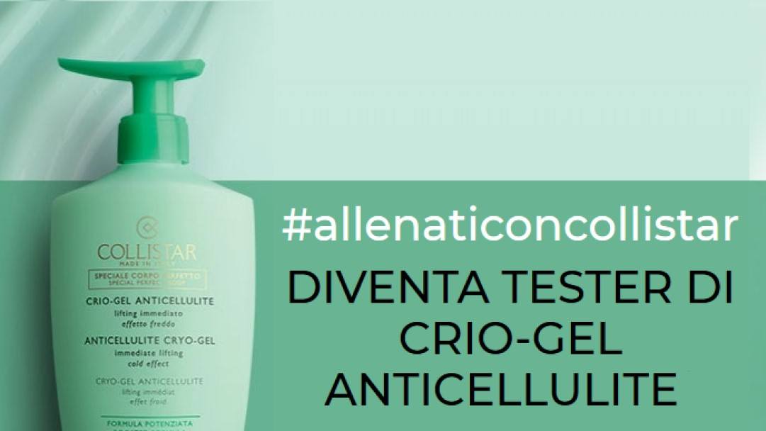 Diventa tester Crio-Gel Anticellulite