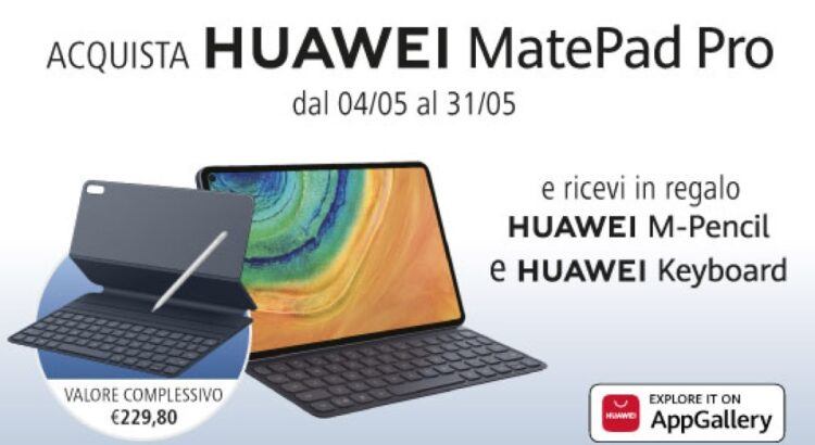 Acquista Huawei MatePad Pro e ricevi in regalo Huawei M-Pencil e Huawei Smart Magnetic Keyboard come premio certo