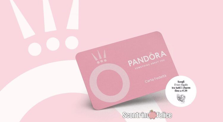 Carta Fedeltà Pandora 2020 2021