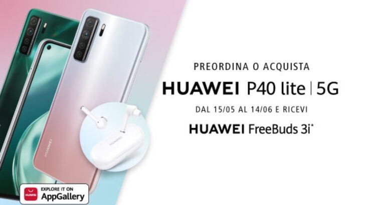 Huawei P40 lite 5G ti regala gli auricolari Freebuds 3i