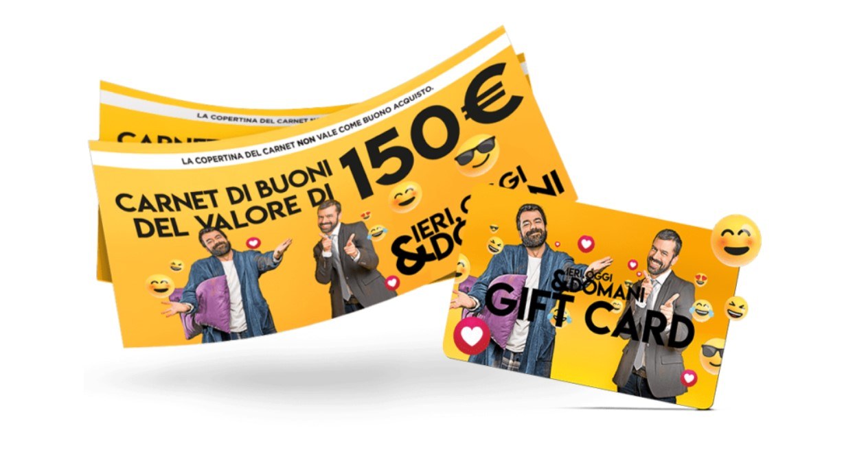 Ieri Oggi e Domani vinci Gift card da 150,00 euro