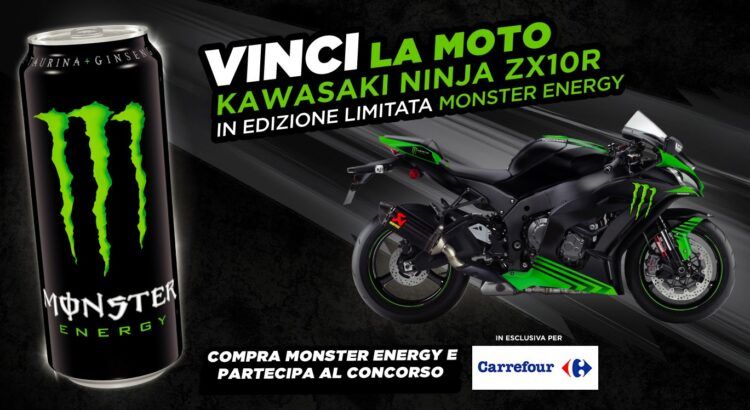 Concorso Monster Energy da Carrefour vinci moto Kawasaki Ninja