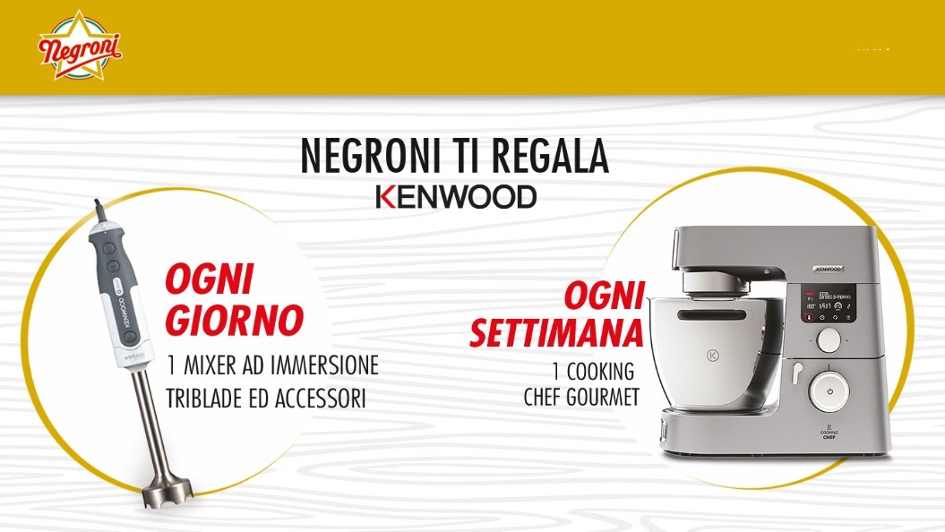 Concorso Negroni vinci Mixer ad immersione e Cooking Chef Kenwood