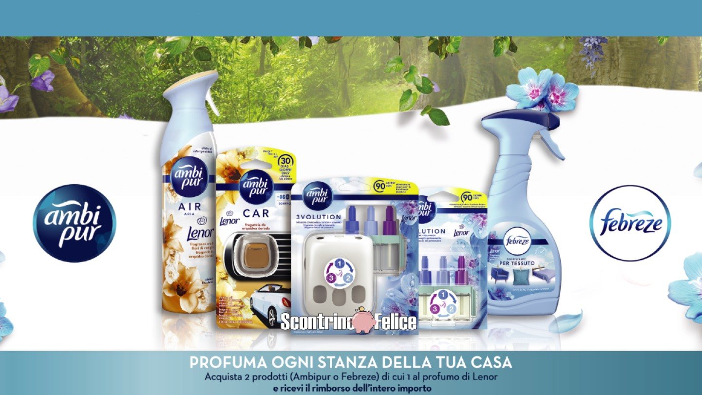 Spendi e riprendi Ambipur Febreze PROFUMA OGNI STANZA DELLA TUA CASA 2020