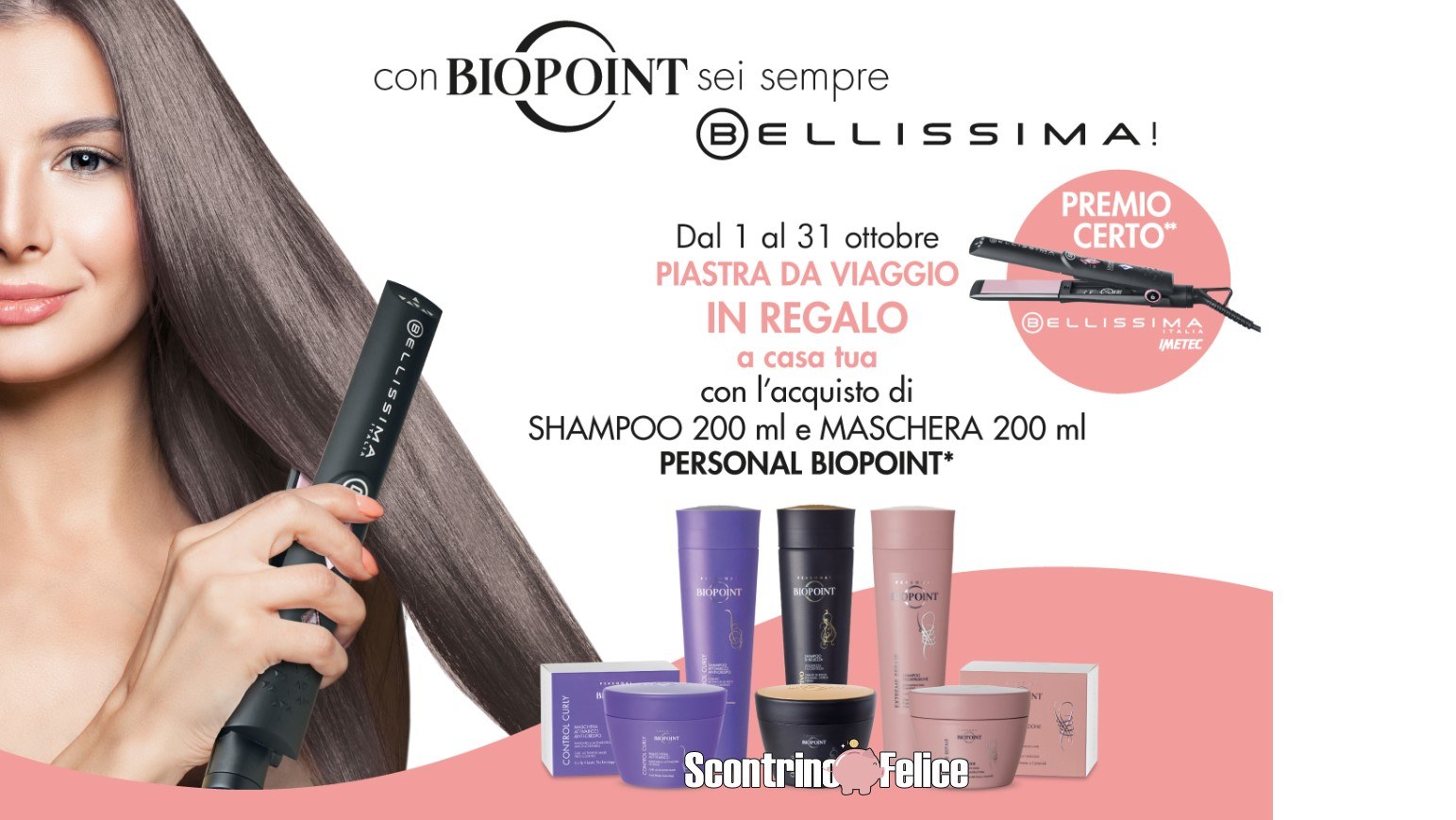 Premio certo Biopoint: ricevi una piastra per capelli Bellissima