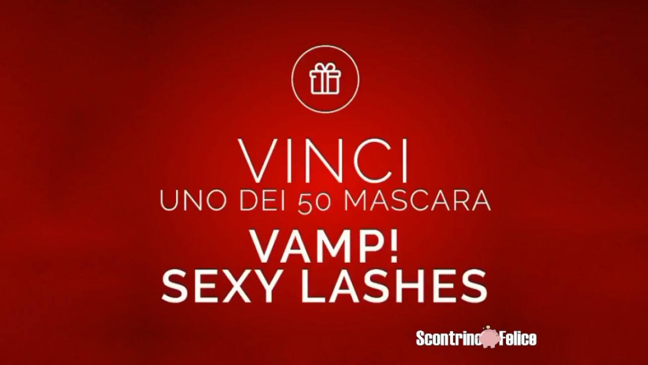 Vinci gratis uno dei 50 Mascara Vamp Sexy Lashes in palio