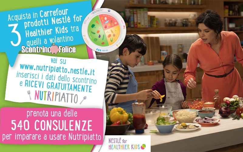 Nestlè e Carrefour richiedi gratis il Nutripiatto e una consulenza nutrizionale