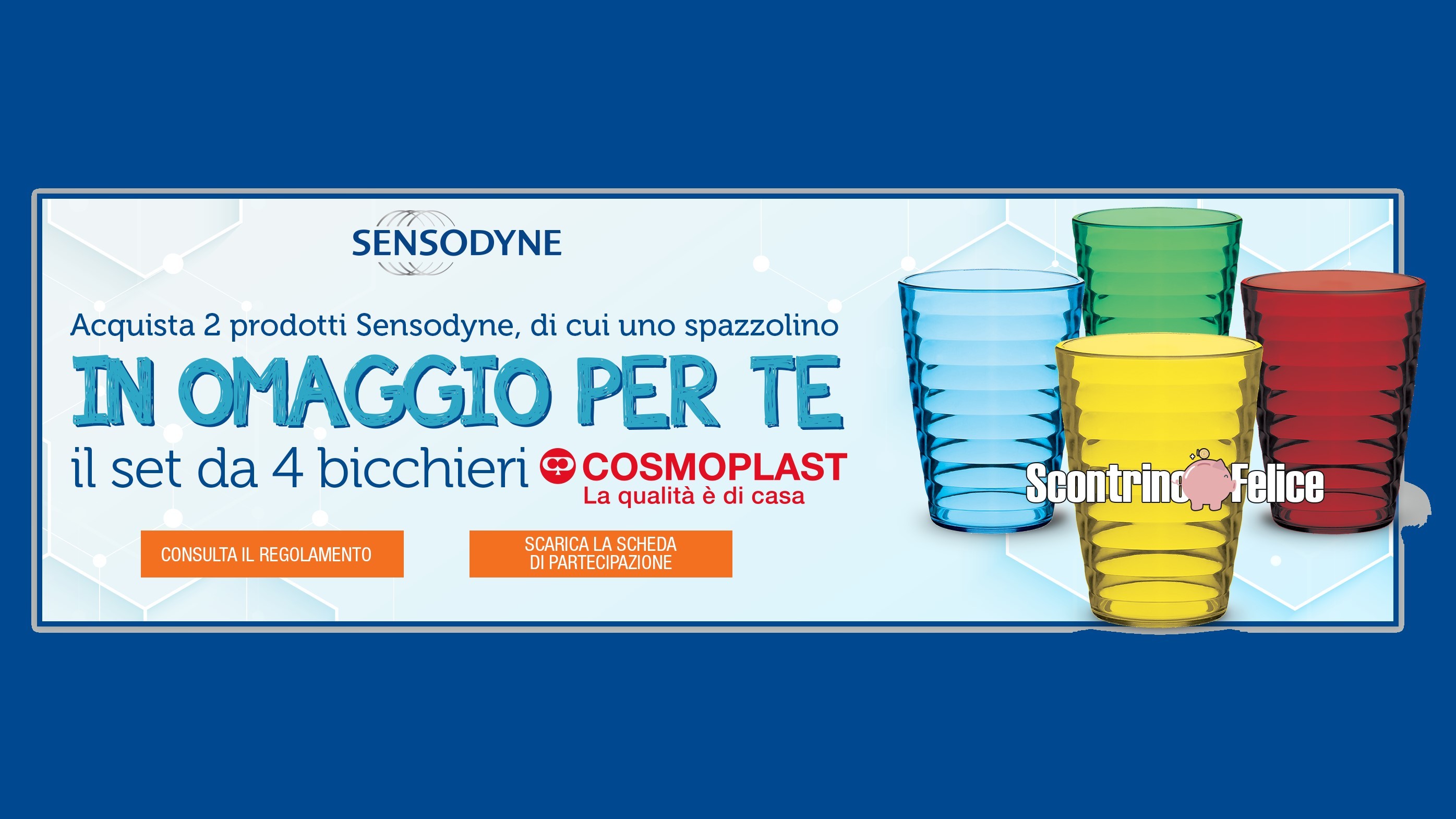 Sensodyne ti regala 4 bicchieri Onda Cosmoplast come premio certo