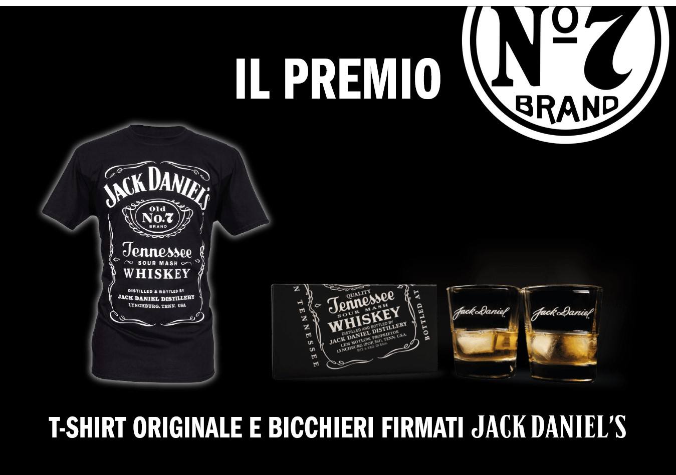 Acquista Jack Daniel’s e ricevi 1 coppia di bicchieri da whiskey e 1 t-shirt! 1