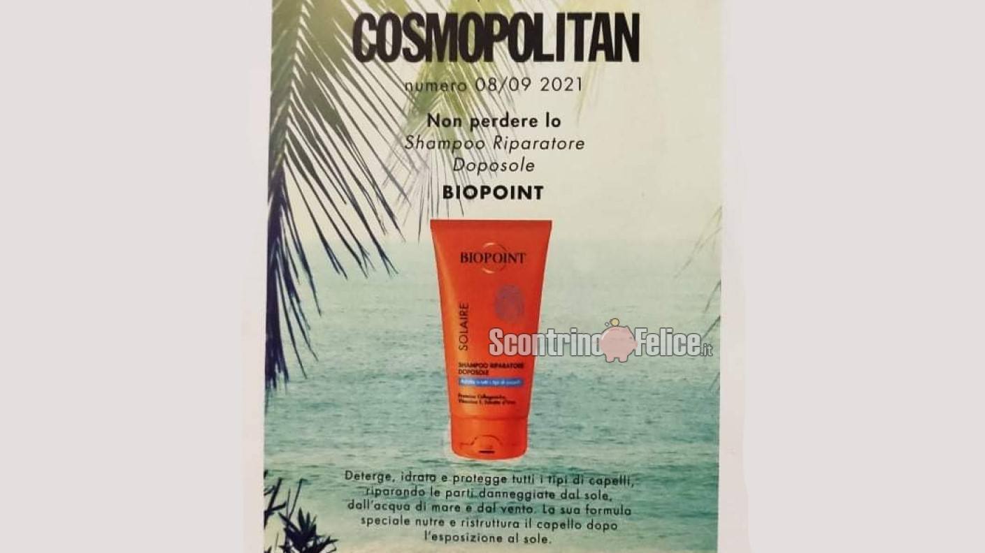 Affari in Edicola shampoo riparatore doposole Biopoint con Cosmopolitan