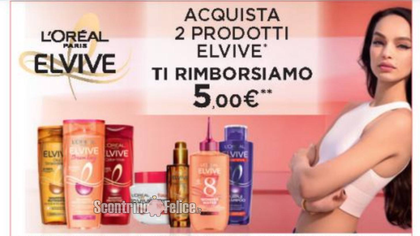 Elvive di L’Oréal Paris richiedi il rimborso di 5 euro