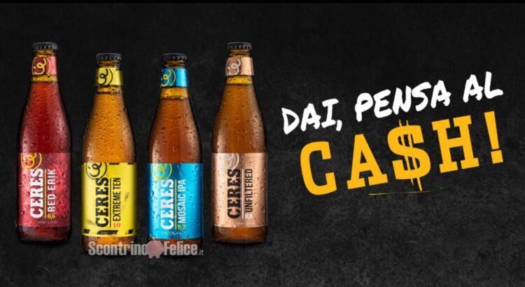 Cashback Ceres “Dai, pensa al cash”: ricevi il rimborso di 7 euro!