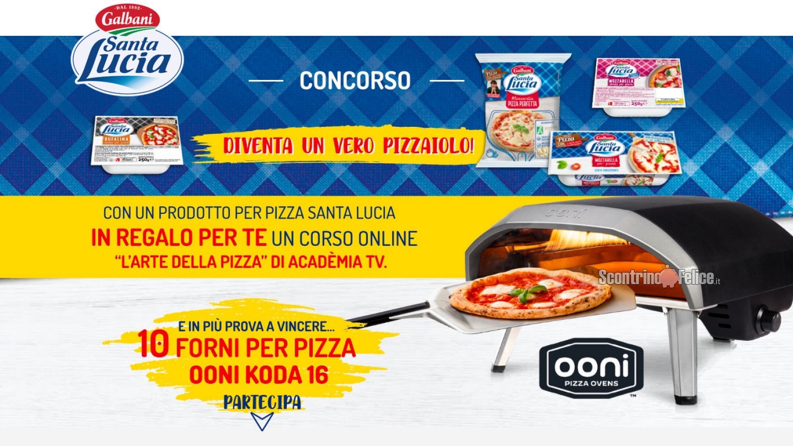 Concorso Santa Lucia Galbani “Diventa un vero piazzaiolo”: vinci 10 forni per pizza OONI KODA 16