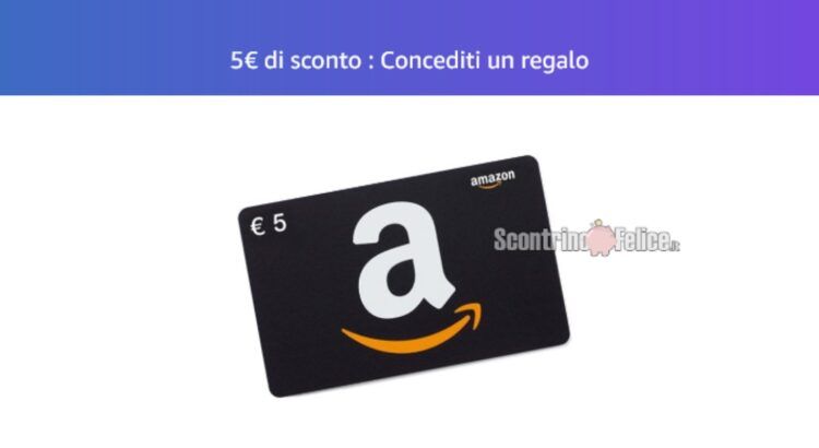 Buono sconto Amazon da 5 euro “Concediti un regalo”: scopri subito se sei stato selezionato!