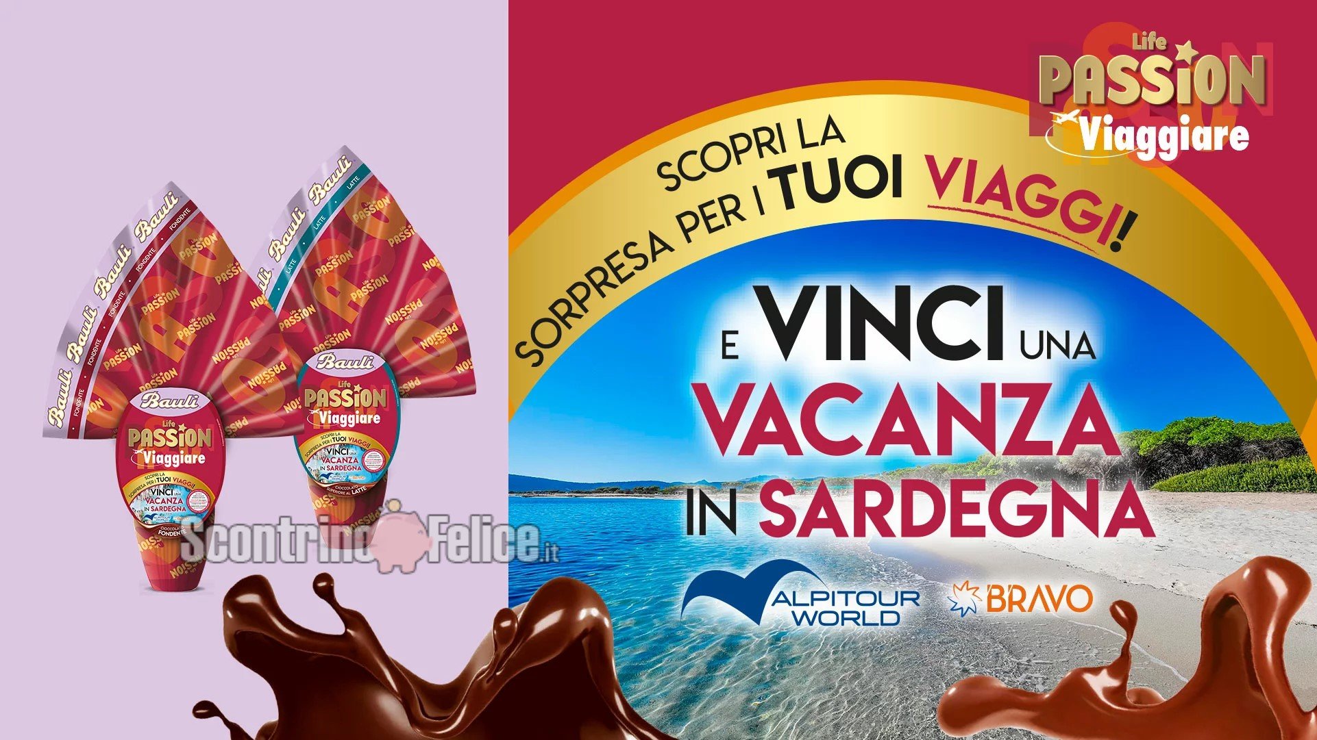Concorso uova di Pasqua Bauli 2022 Life Passion Viaggiare: vinci una vacanza da sogno in Sardegna