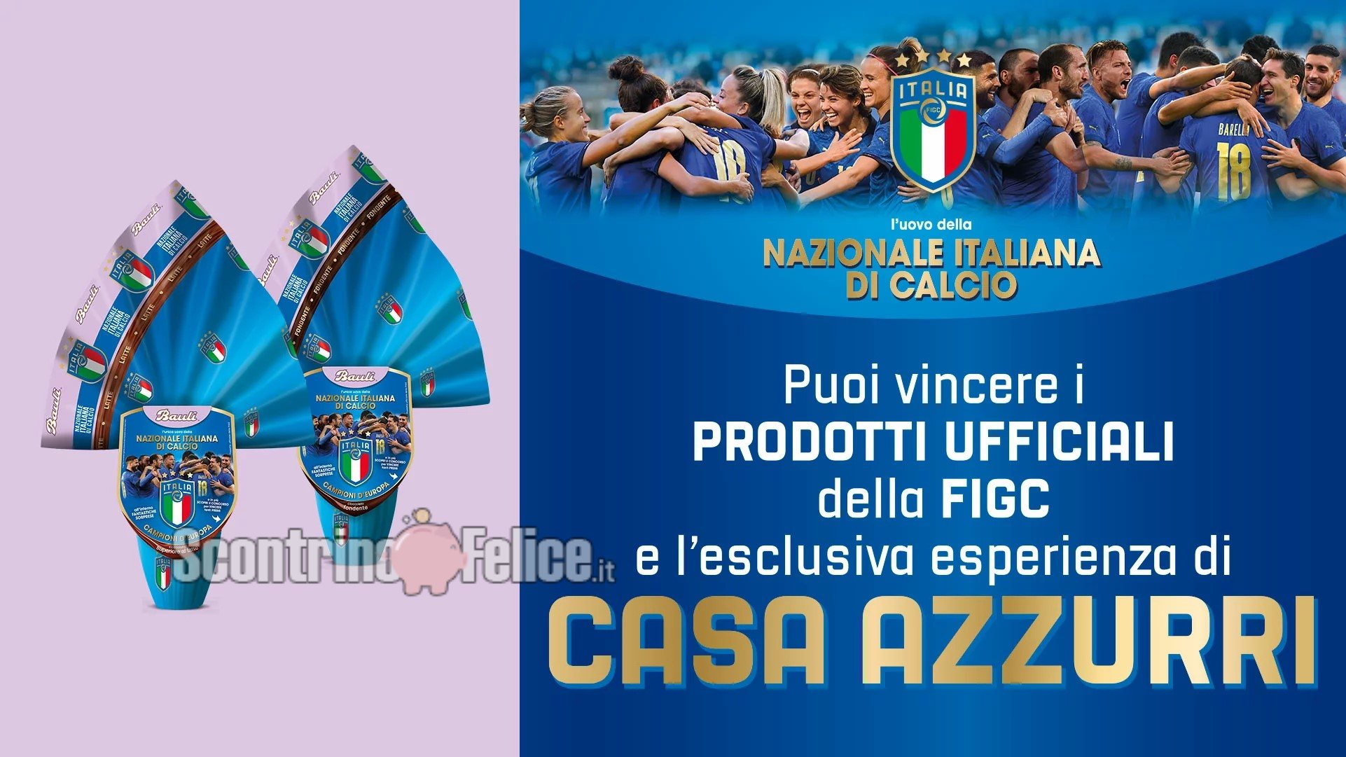 Concorso uova di Pasqua Bauli Nazionale di Calcio 2022: vinci premi FIGC e un'esperienza a Casa Azzurri