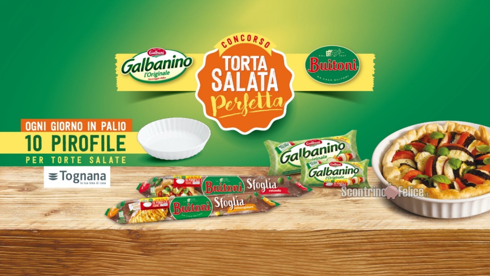 Concorso Galbanino e Buitoni "Torta salata perfetta": in palio 10 pirofile Tognana ogni giorno!