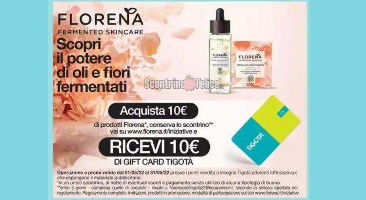 Acquista Florena Fermented Skincare e ricevi una gift card Tigotà da 10 euro