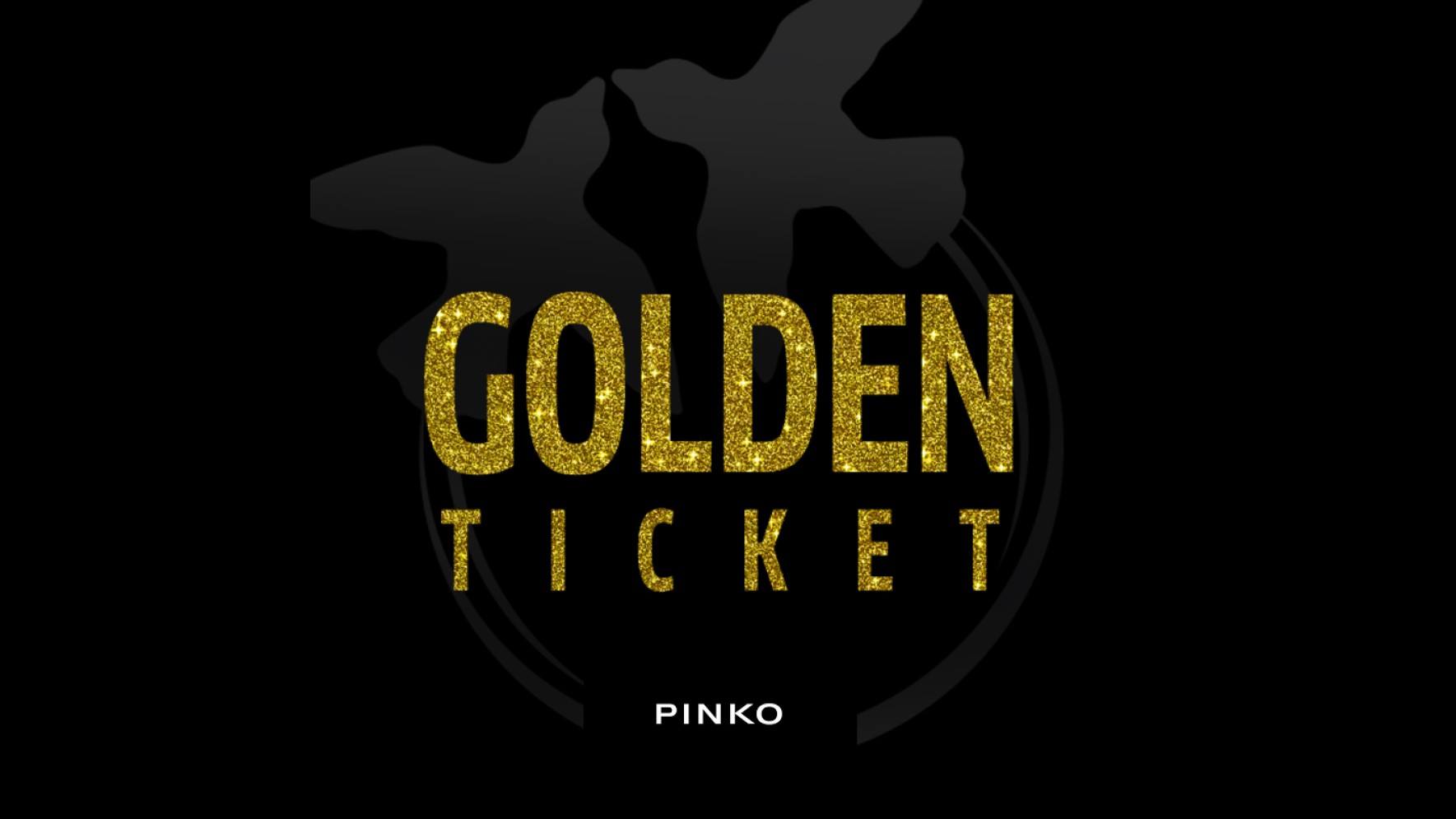 Concorso gratuito PINKO "Golden Ticket": vinci 800€ per il tuo shopping