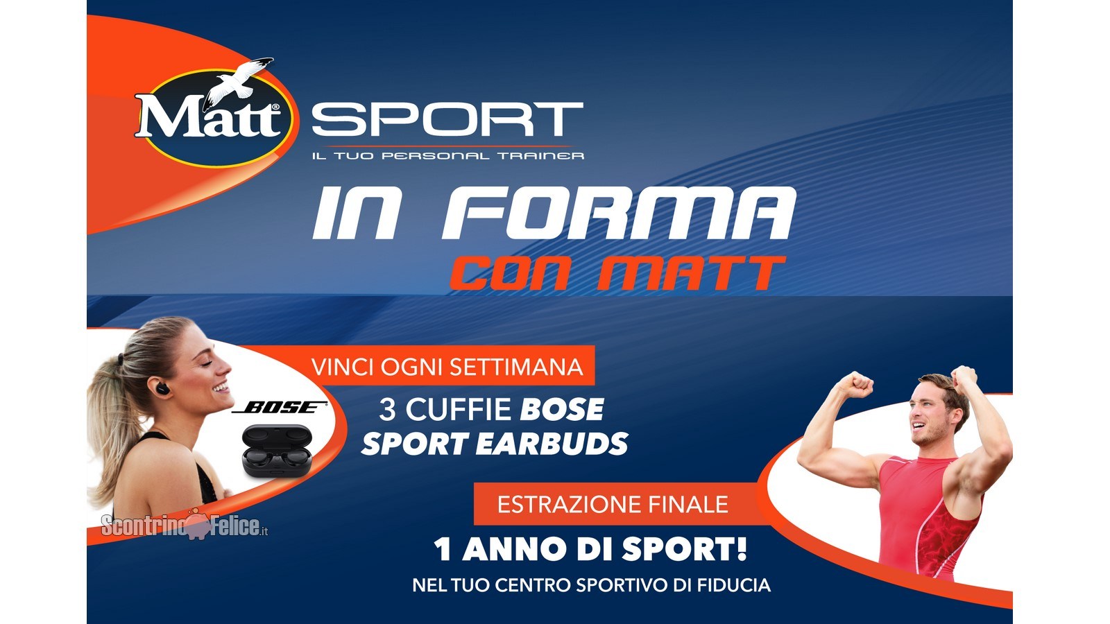 Concorso "In Forma Con Matt": vinci auricolari Bose Sport e 1 abbonamento sportivo a tua scelta!