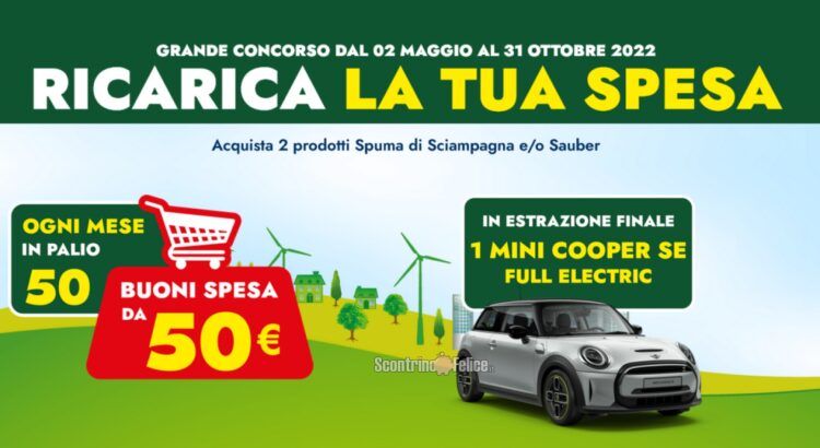 Concorso Sauber e Spuma di Sciampagna "Ricarica la tua spesa": in paio 300 buoni spesa da 50 euro e 1 MINI Cooper SE full Electric