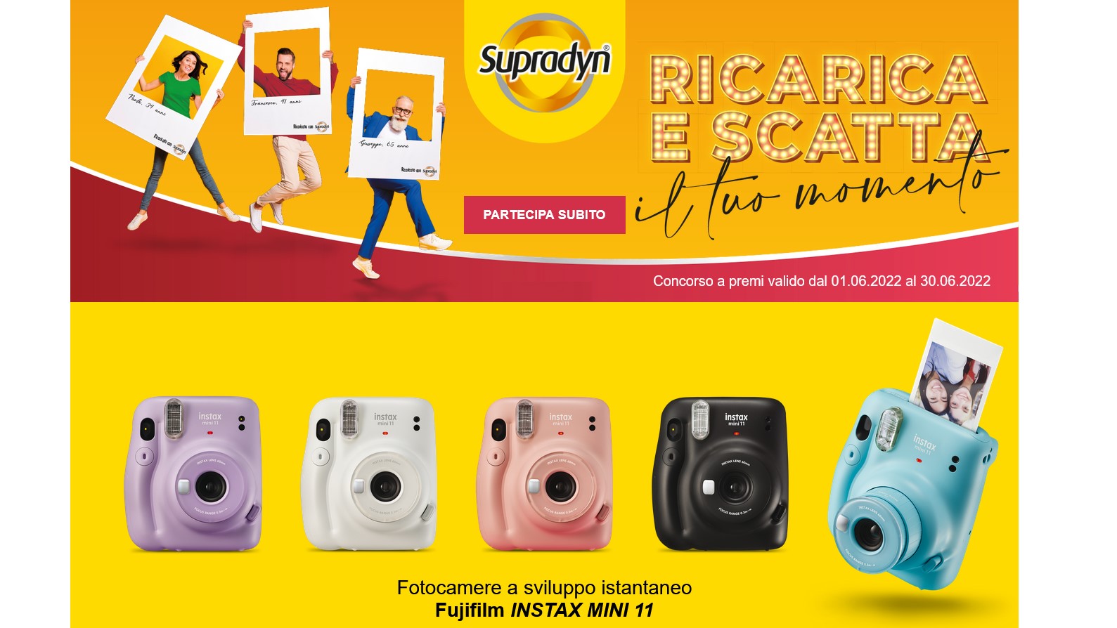 Concorso Supradyn “Ricarica e scatta con il tuo momento”: in palio 50 macchine fotografiche Fujifilm INSTAX MINI 11