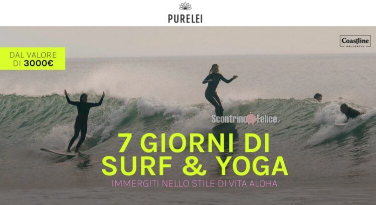 Vinci GRATIS 7 Giorni di Surf e Yoga con Purelei