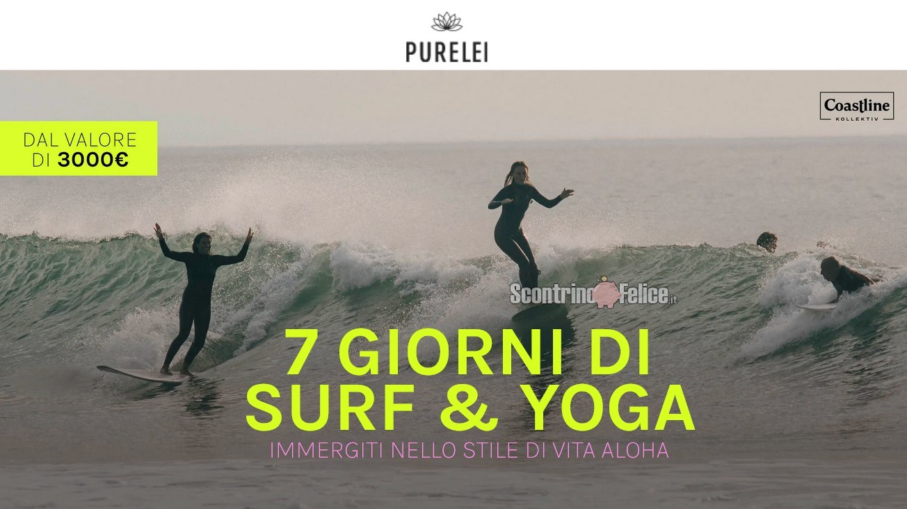 Vinci GRATIS 7 Giorni di Surf e Yoga con Purelei