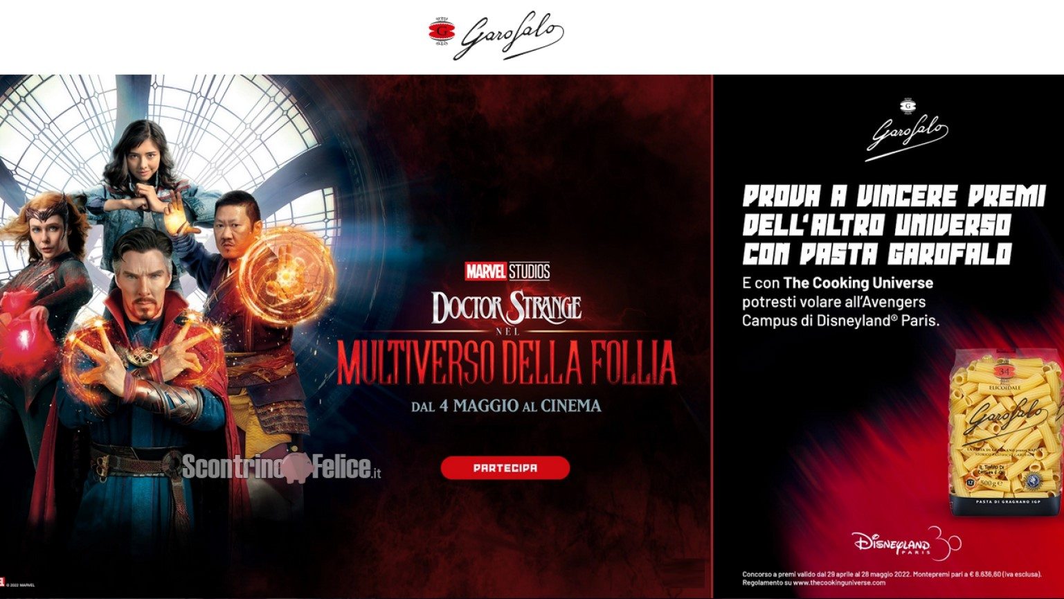 Vinci GRATIS biglietti cinema per il film “Doctor Strange nel Multiverso della Follia”, valigette di prodotti e viaggio a Parigi con Garofalo