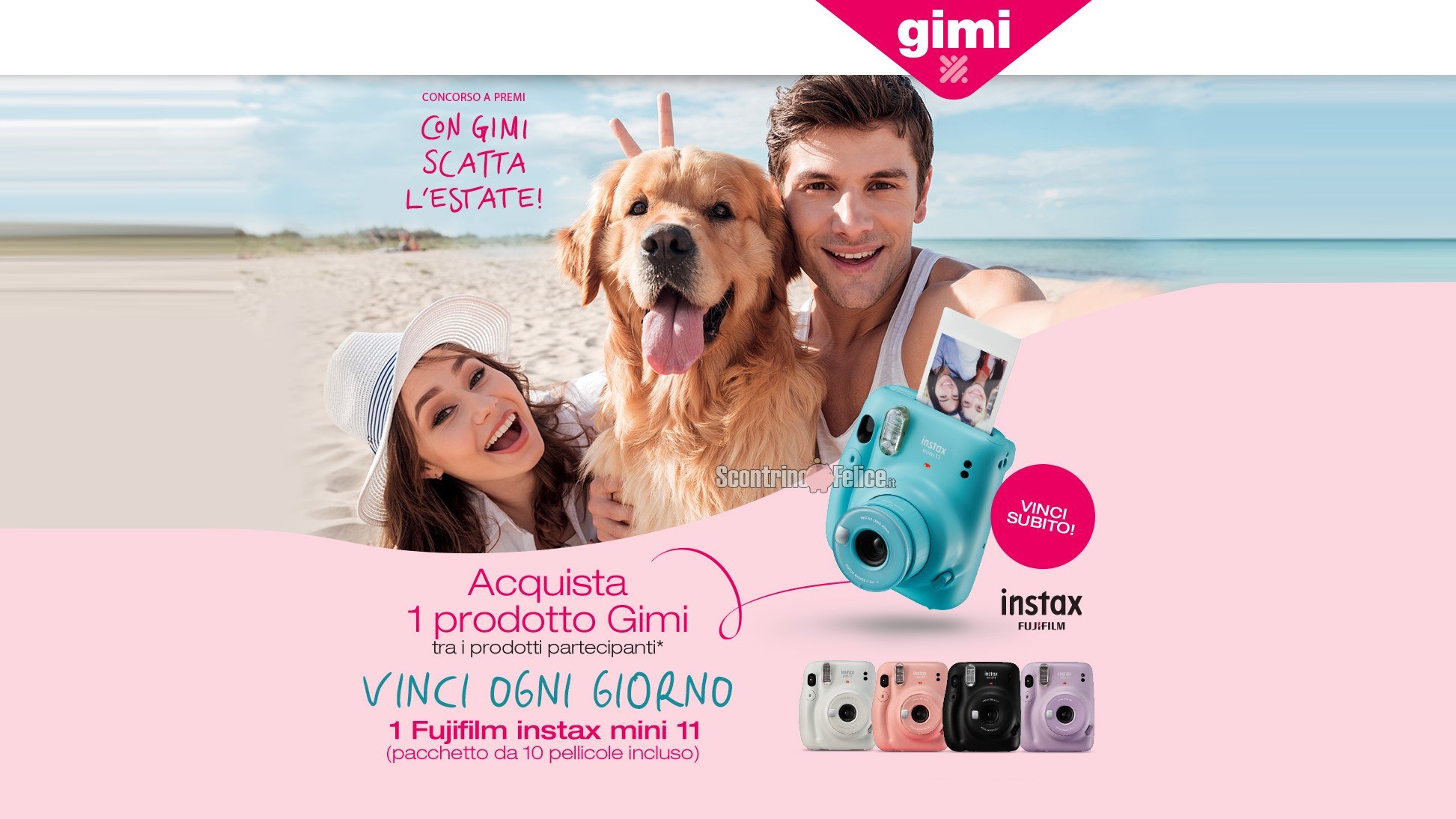 Concorso “Con Gimi Scatta L’Estate!”: in palio ogni giorno 1 fotocamera Fujifilm Instax Mini 11 del colore che preferisci!