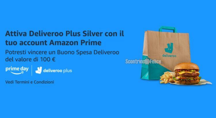 Concorso a Premi “Deliveroo Plus con Amazon Prime”: in palio 11 Buoni Spesa Deliveroo da 100 euro!