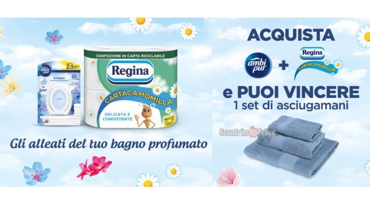 Concorso Ambipur e Regina Cartacamomilla “Gli alleati del tuo bagno profumato”: in palio 200 set di asciugamani