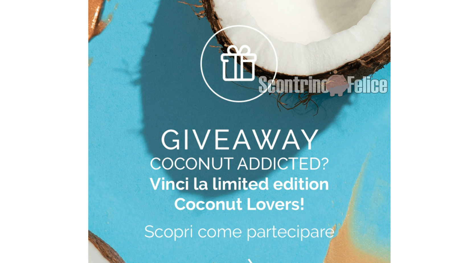 Concorso gratuito Pupa Milano: vinci la limited edition Coconut Lovers
