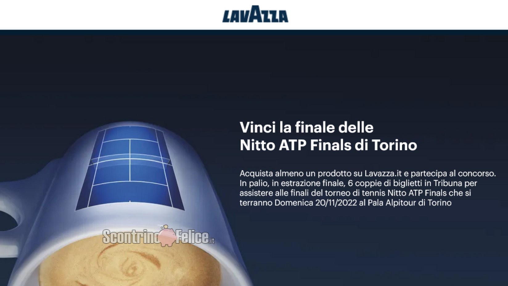 Concorso Lavazza: vinci 2 biglietti per le finali di tennis Nitto ATP Finals 2022