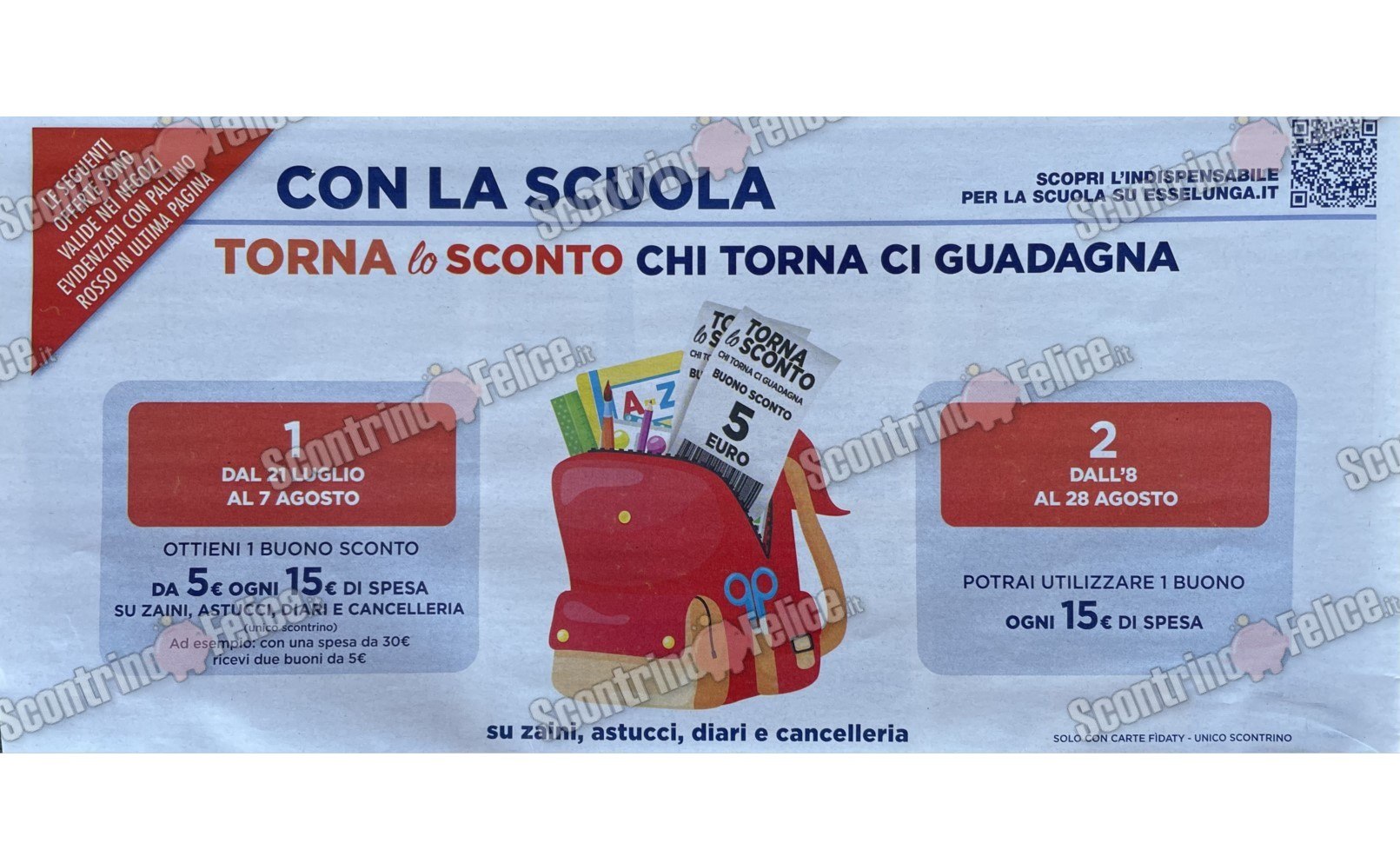 Esselunga "Con la scuola torna lo sconto - Chi torna ci guadagna": acquista materiale scolastico e ricevi buoni da 5 euro