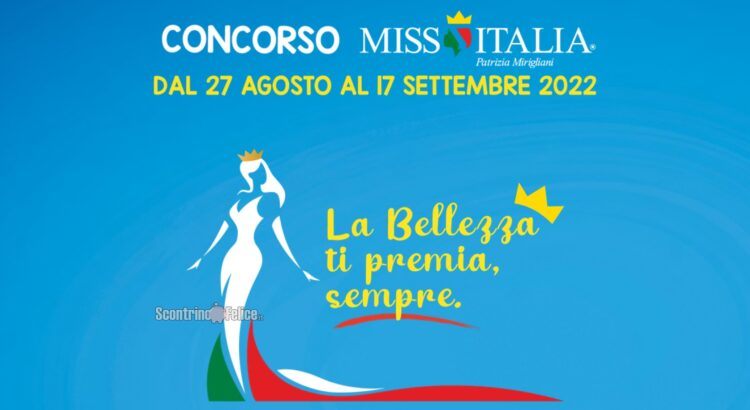 Concorso “La Bellezza ti premia sempre”: abbonamento ad 1 rivista come premio certo e vinci la finale di Miss Italia 2022