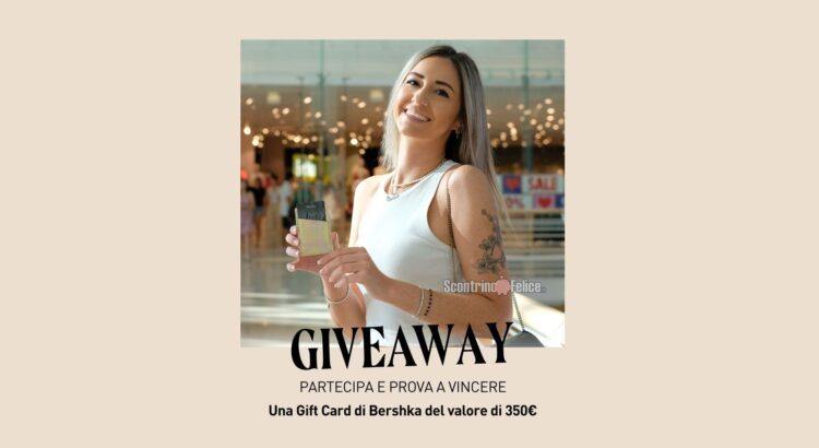 Giveaway Nave De Vero: vinci GRATIS una Gift Card di Bershka da 350 euro
