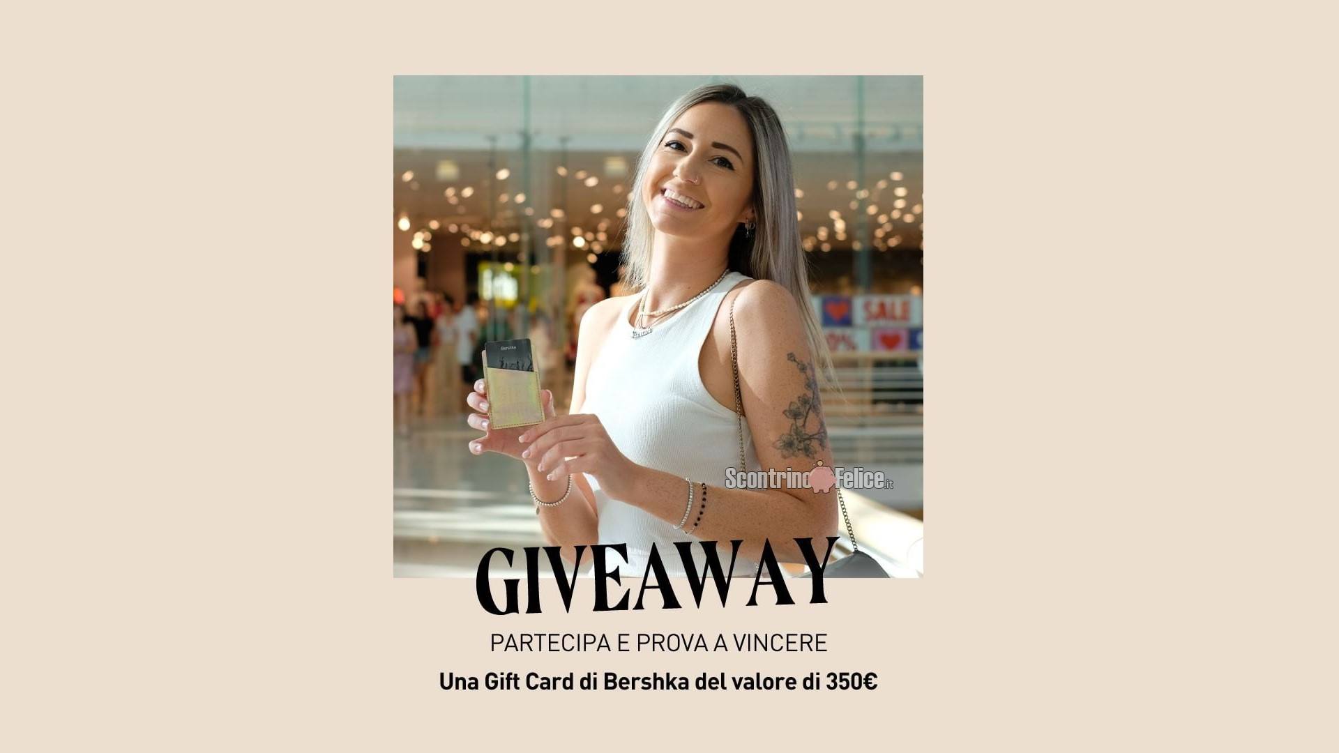 Giveaway Nave De Vero: vinci GRATIS una Gift Card di Bershka da 350 euro