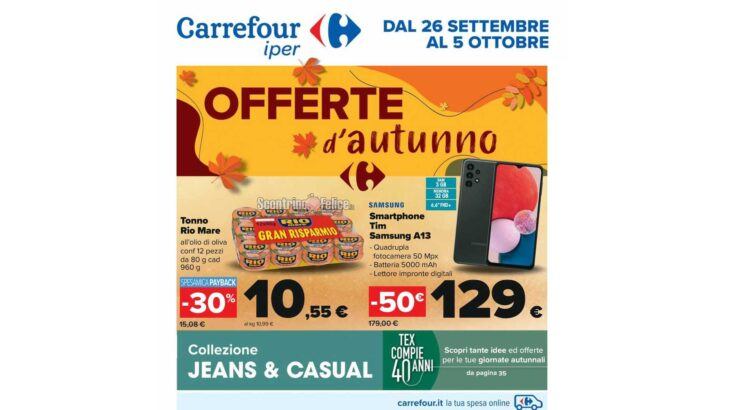 [Anteprima] Nuovo Volantino Carrefour Iper valido dal 26/09 al 5/10 2022