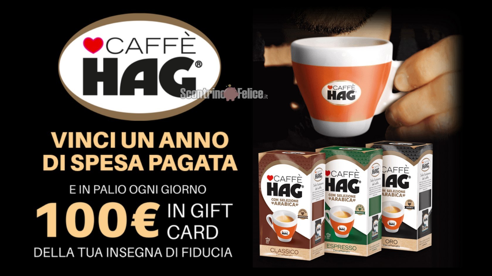 Concorso caffè Hag: vinci 1 anno di spesa pagata e gift card da 100 euro