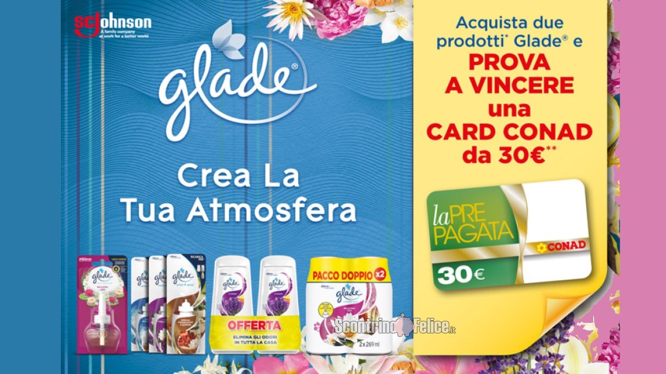 Concorso Glade: vinci 150 Carte Spesa CONAD da 30 euro