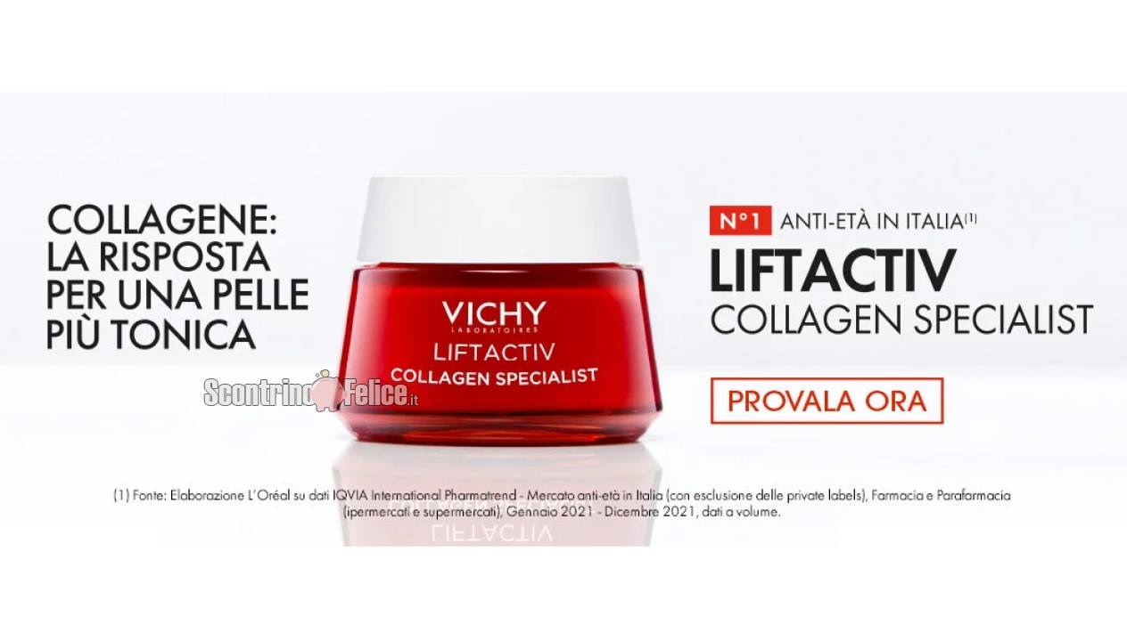 Diventa tester Liftactiv Collagen Specialist Vichy