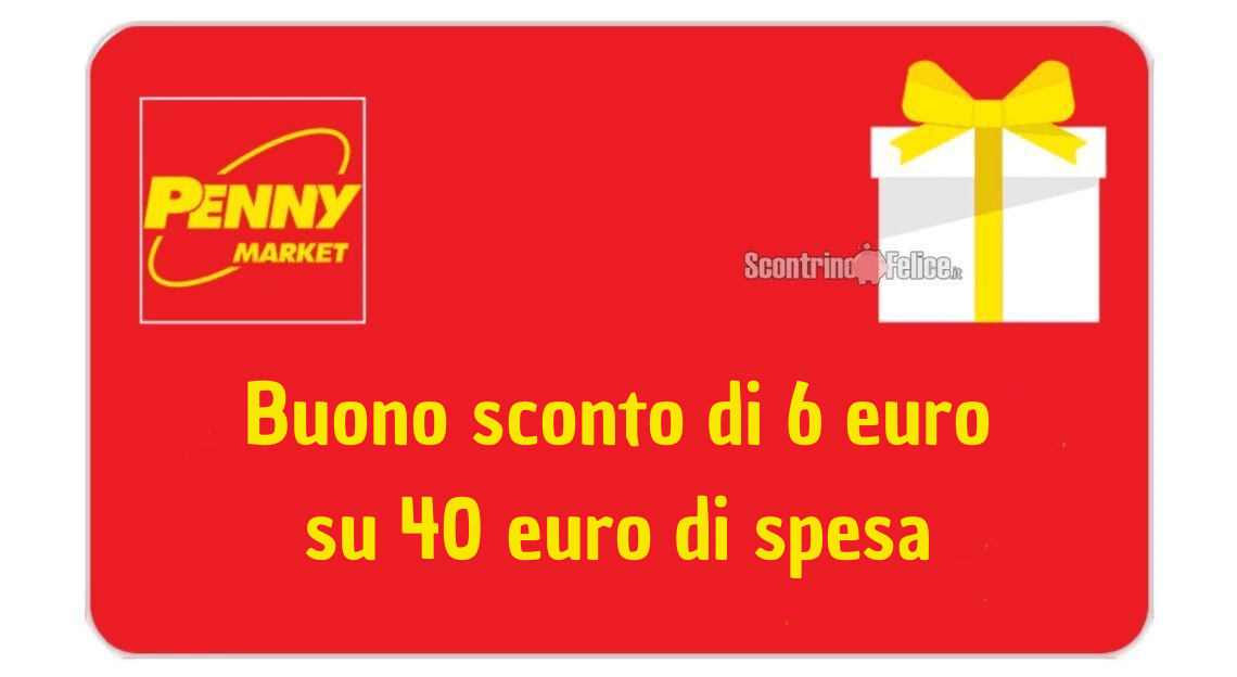 Penny Market: buono sconto di 6 euro su 40 euro (settembre 2022) 2