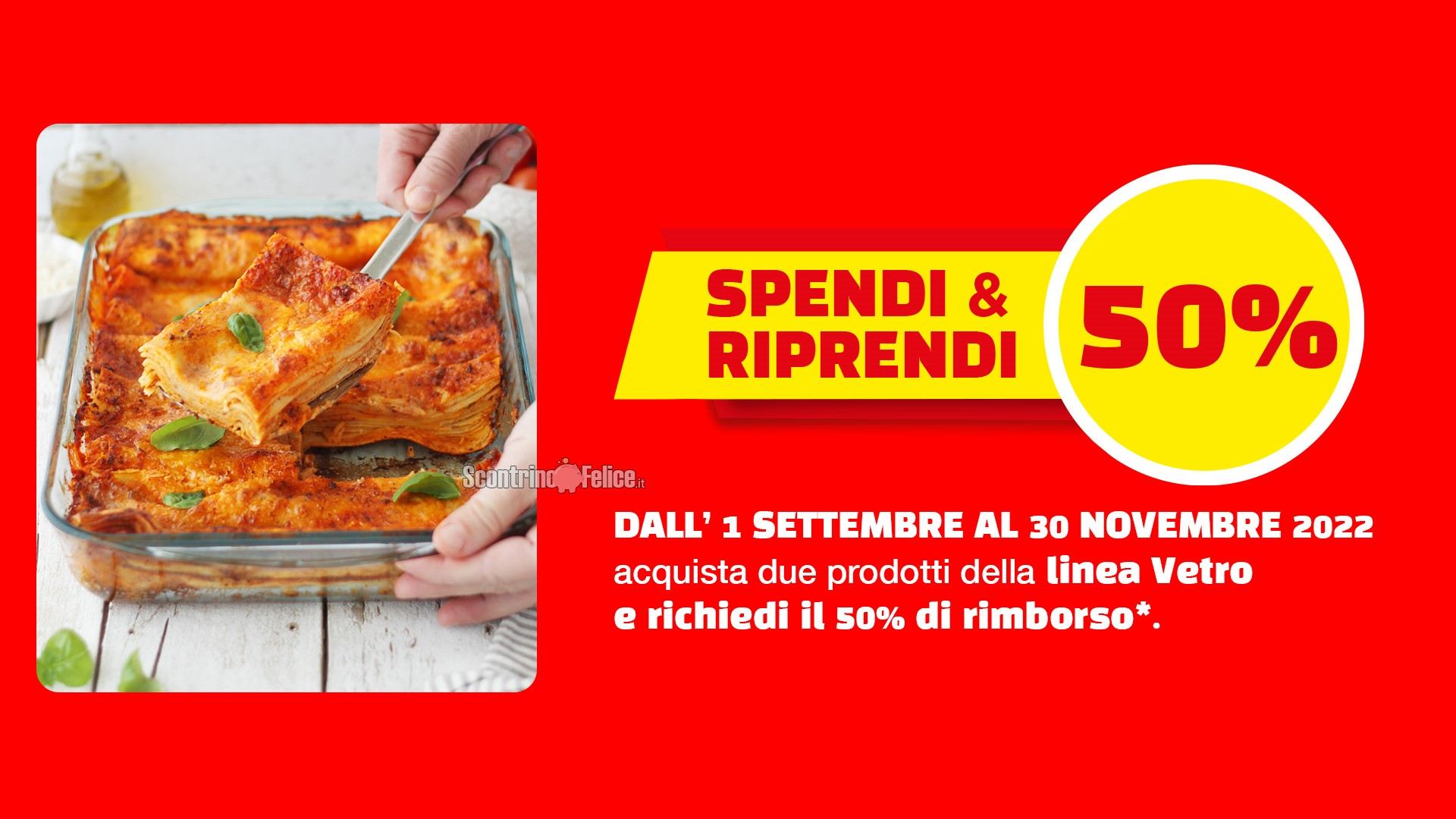 Spendi e Riprendi Pyrex: richiedi il rimborso del 50%